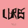 Lures - There's No Pressure CD