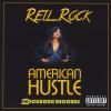 Rell Rock - American Hustle CD