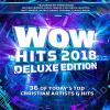 Wow Gospel Hits Wow hits 2018 - wow hits 2018 cd (deluxe edition)