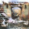 Maureen Kelly - Out Of The Wreckage CD (CDR)
