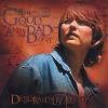 Deborah Liv Johnson - Good & Bad Of It CD