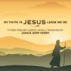 Perry, Janice Kapp - My Faith In Jesus Leads Me On CD