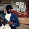 Gregory Porter - Nat King Cole & Me CD