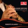 Alvarez / Brotons - Complete Works For Flute 3 CD