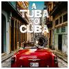 Preservation Hall Jazz Band - Tuba To Cuba VINYL [LP] (Original Soundtrack)