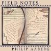 Philip Aaberg - Field Notes CD