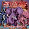 Vary Mary - Best We've Ever Been CD (CDRP)