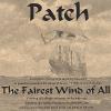 Patch - Fairest Wind of All CD