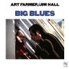 Farmer, Art / Hall, Jim - Big Blues VINYL [LP]