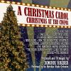 Christmas Carol: Christmas At The Cinema CD (Original Soundtrack)