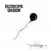 Bishops Green - Waiting VINYL [LP]