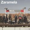 Zaramela - Work. CD