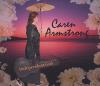 Caren Armstrong - Independent Girl CD