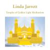 Linda Jarrett - Temples Of Golden Light Meditations CD