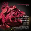 Berlioz, H. / Borodina, Olga / Tarver, Kenneth - Berlioz: Romeo Et Juliette Supe