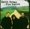 Keith Urban - In The Ranch CD (Enhanced CD)