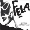 Egypt '80 / Kuti, Fela - Live In Detroit 1986 CD