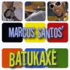 Marcus Santos - Batukaxa CD