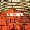 Bird Streets - Bird Streets CD