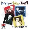 Arbors Ruby braff - variety is the spice of braff cd