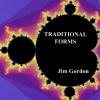 Jim Gordon - Traditional Forms CD (CDR)
