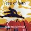 Galt Macdermot - Leap of Faith CD