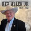 Allen, Rex, Jr. - Then & Now CD
