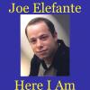 Joe Elefante - Here I Am CD (CDR)