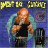 Dwight York - Quickies CD