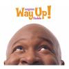 Wayman Tisdale - Way Up CD (Digipak)
