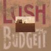 Budgett / Derosia - Lush Budgett CD