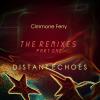 Cimmone Ferry - Distant Echoes: Remixes 1 CD
