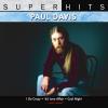 Paul Davis - Super Hits CD