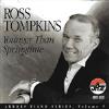 Ross Tompkins - Younger Than Springtime CD