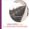 Gerald Rizzer - Gerald Rizzer Plays His Piano Pieces for One Hand CD