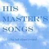 Jeff Alpert - His Master's Songs CD