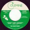 Droptones - Don't Get Caught / Young Blood 7 Vinyl Single (45 Record)