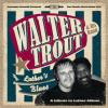 Walter Trout - Luther's Blues - A Tribute To Luther Allison CD