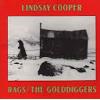 Lindsay Cooper - Cooper, Lindsay - Rags/The Golddiggers CD