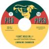 Chandler, Lorraine / Hesitations - I Can't Hold On 7 Vinyl Single (45 Record)