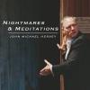 Hersey, John Michael - Nightmares & Meditations CD (CDRP)