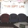 Scout - This Soft Life CD