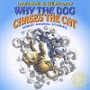 David Holt & Bill Mooney - Why the Dog Chases the Cat: Great Animal Stories CD