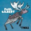 Paul Gilbert - Twas CD