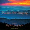 Gordon Burnham - Psalms for Singing, Vol. I CD