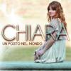 Chiara - Un Posto Nel Mondo CD