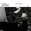 Bley, Carla / Sheppard, Andy / Swallow, Steve - Life Goes On CD