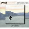 Santos - Crossroads CD (Uk)