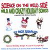 Rick Quarles - Wild & Crazy Holiday Songs CD (CDR)