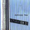 Anthony Rea - Separation Street CD